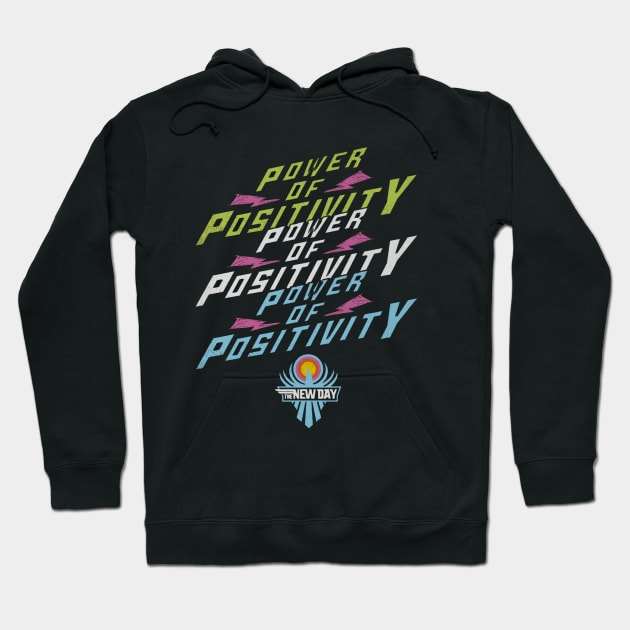 The New Day Power Of Positivity Hoodie by MunMun_Design